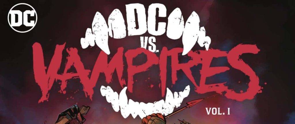 DC vs Vampires Vol 1